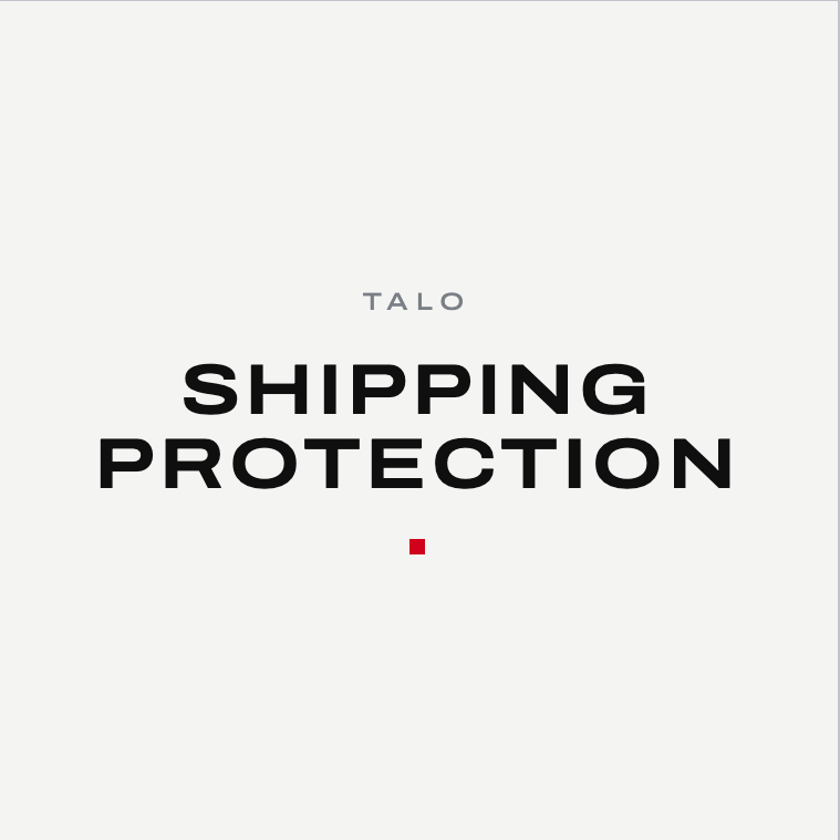 TALO shipping protection